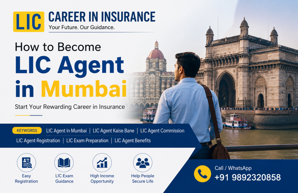 How to become lic agent in Mumbai