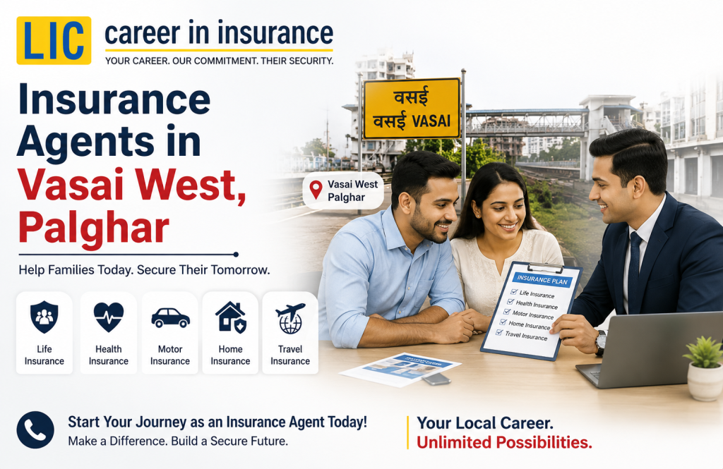 Insurance Agents in Vasai West, Palghar